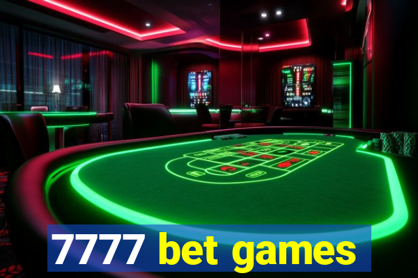 7777 bet games